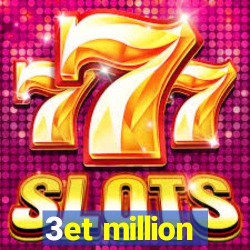 3et million